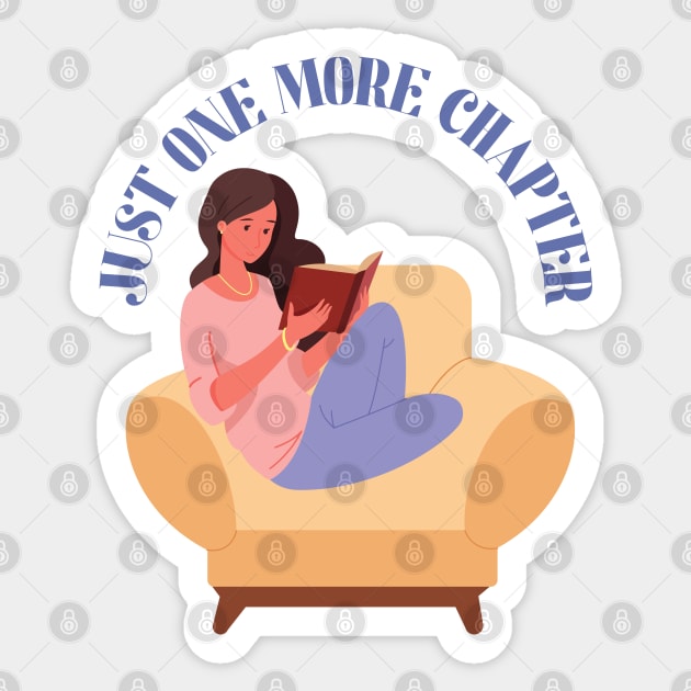 Just one more chapter So many books So little time Bookworm I Love Books Bookoholic Sticker by BoogieCreates